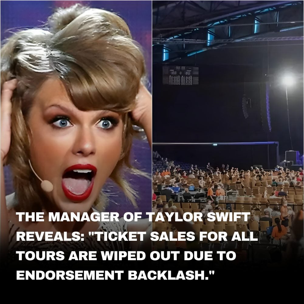 Cover Image for The manager of Taylor Swift reveals: “Ticket sales for all tours are wiped out due to endorsement backlash.”